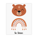 Boho Kinderzimmer Poster – „Be brave“ Bär & Regenbogen